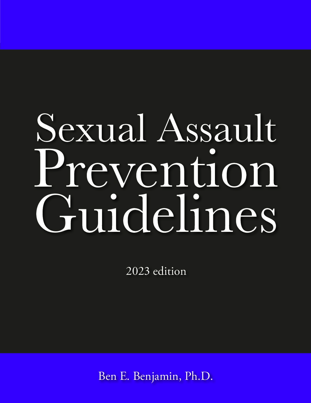 Guidelines for Sexual Assault Prevention